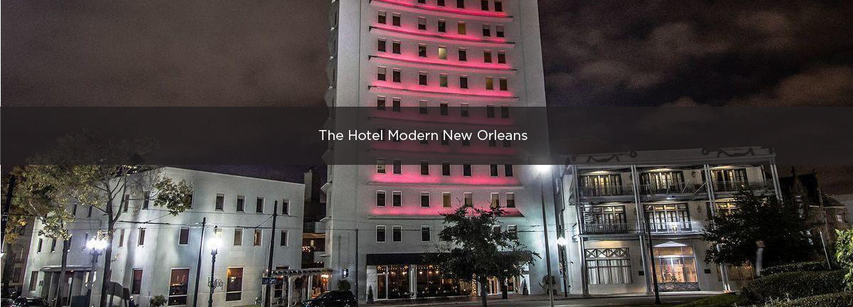 The Hotel Modern New Orleans | Premium Parking